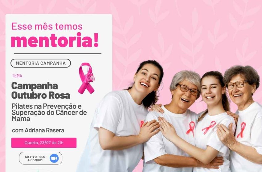  MENTORIA ESPECIAL – OUTUBRO ROSA 🩷