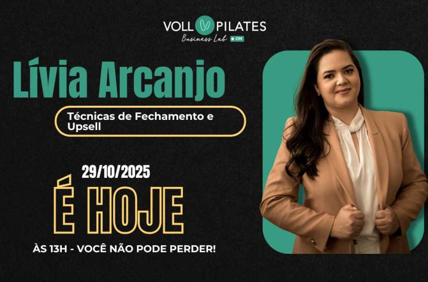  HOJE ÀS 13h: O Método Para Vender Mais e Melhor com Lívia Arcanjo
