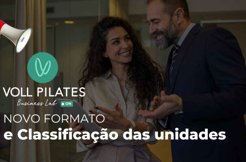  Novo Formato e Classificação das Unidades