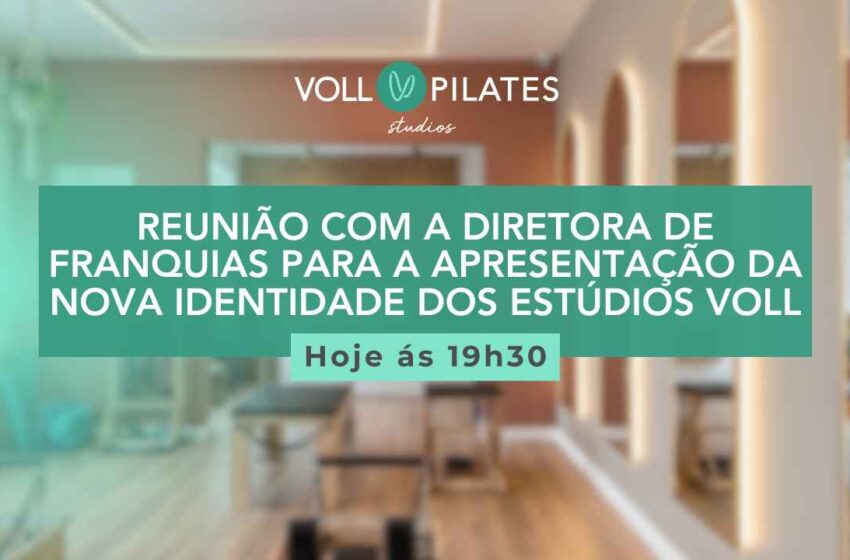  Reunião com a diretora de franquias para a apresentação da nova identidade dos estúdios VOLL