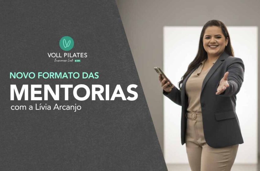  NOVO FORMATO DAS MENTORIAS COM A LÍVIA ARCANJO