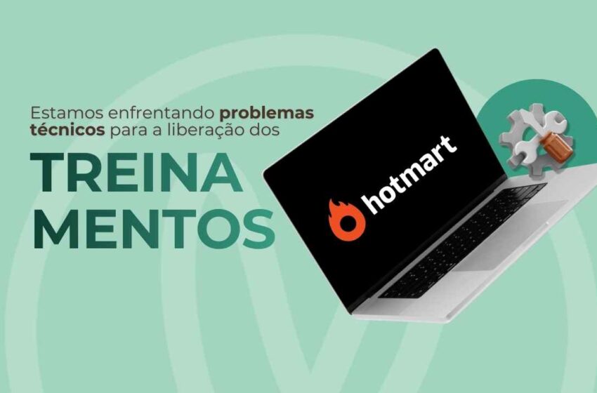  PROBLEMAS TÉCNICOS: Liberação dos Treinamentos