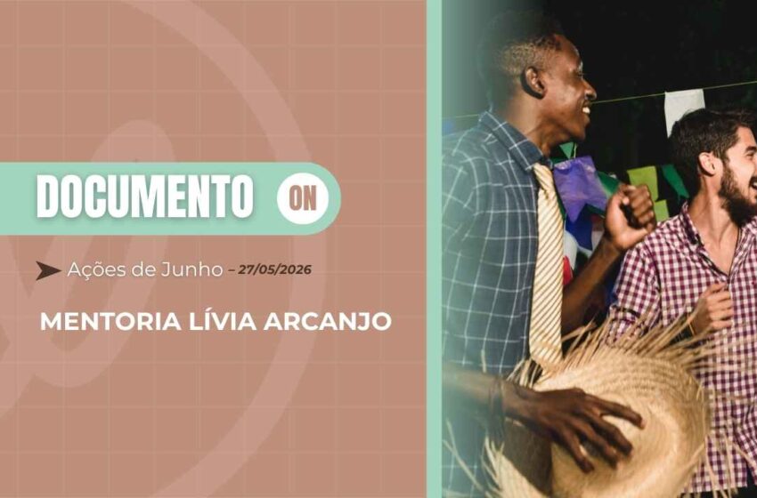  Material Lívia Arcanjo: Ações de Junho VOLL